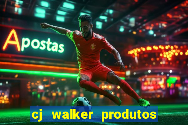 cj walker produtos onde comprar