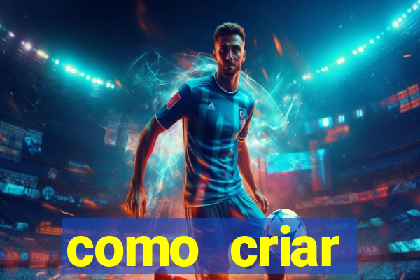 como criar plataforma de jogo do tigre