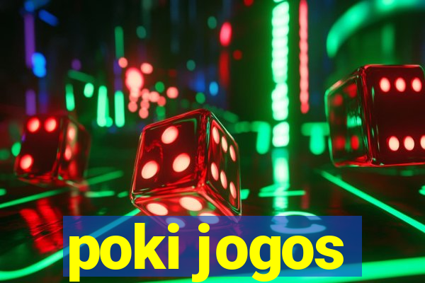 poki jogos