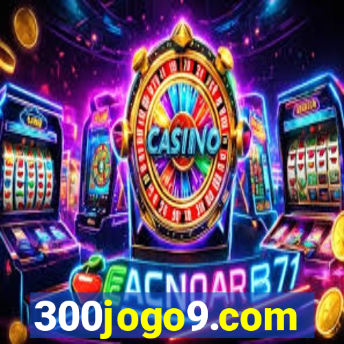 300jogo9.com