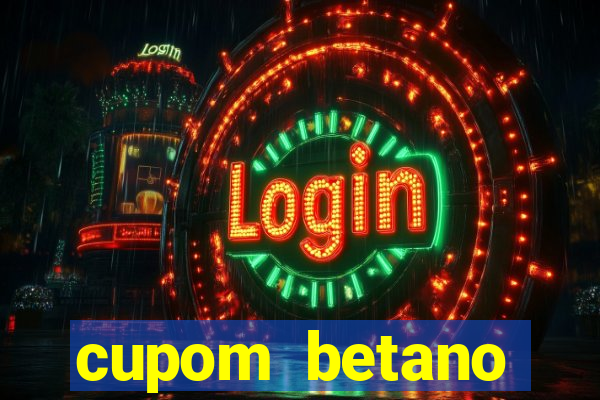 cupom betano rodadas gratis