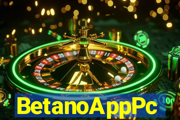 BetanoAppPc