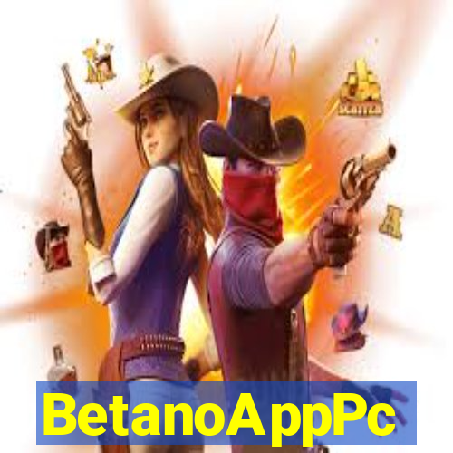 BetanoAppPc