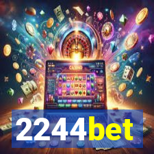 2244bet