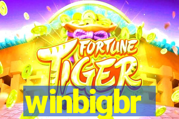 winbigbr