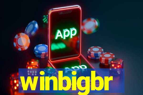 winbigbr