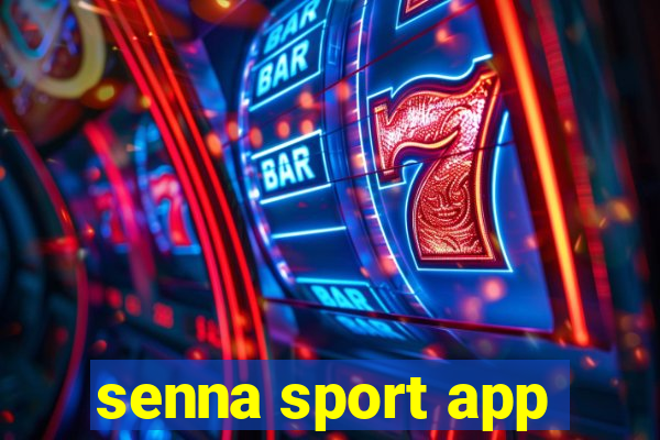 senna sport app