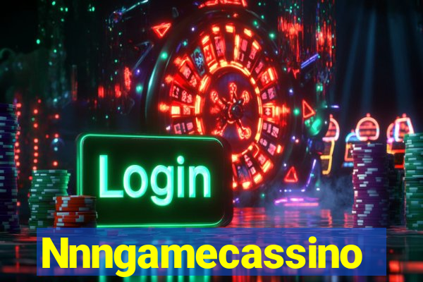 Nnngamecassino