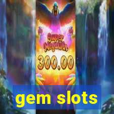 gem slots