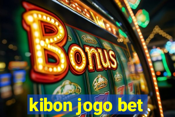 kibon jogo bet