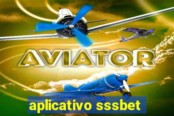 aplicativo sssbet