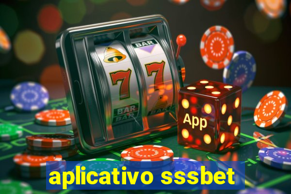 aplicativo sssbet