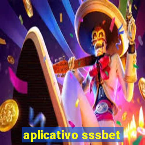 aplicativo sssbet