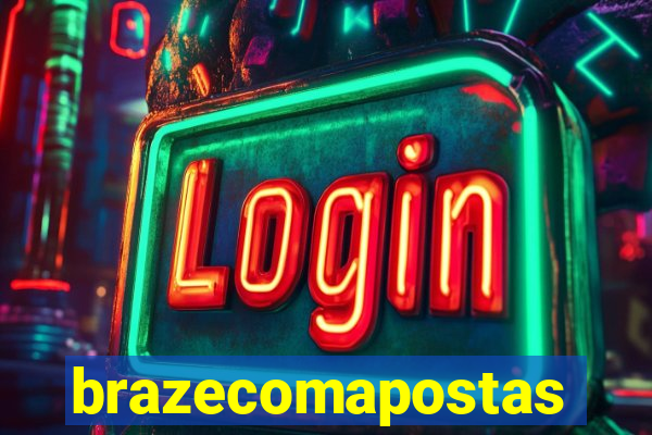 brazecomapostas