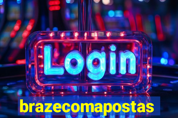 brazecomapostas