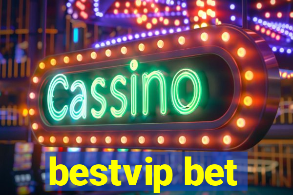 bestvip bet