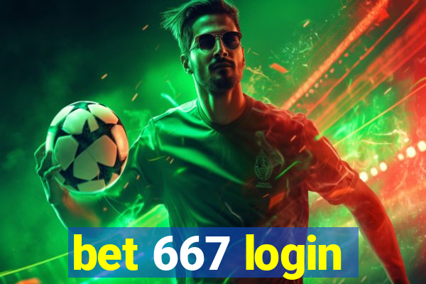 bet 667 login