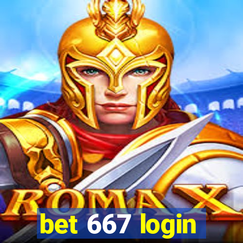 bet 667 login