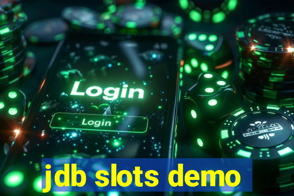 jdb slots demo