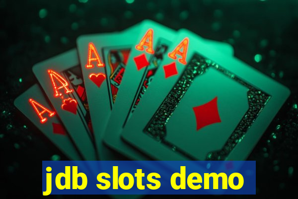 jdb slots demo