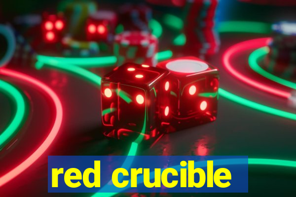 red crucible