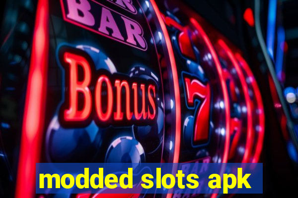 modded slots apk