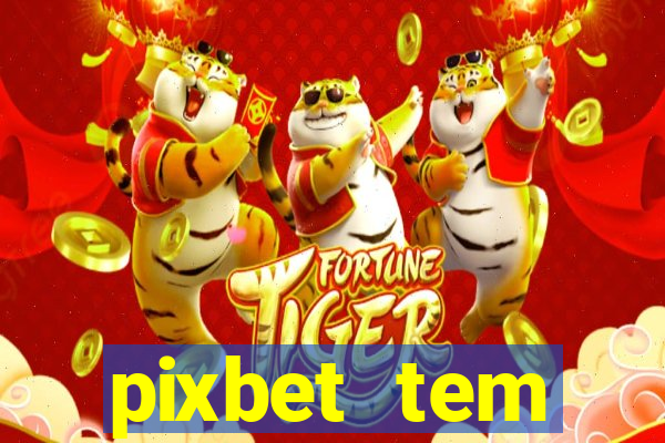 pixbet tem pagamento antecipado