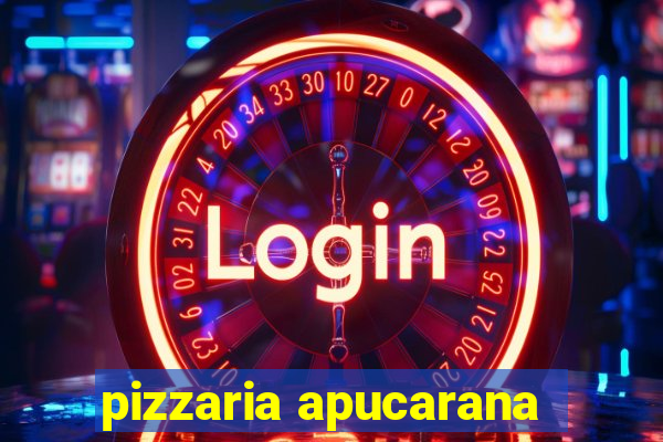 pizzaria apucarana