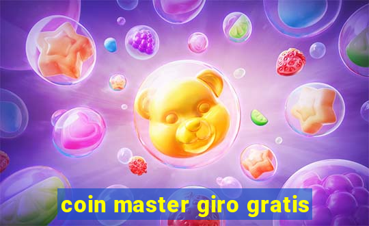 coin master giro gratis