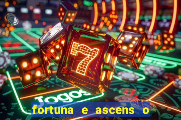 fortuna e ascens o livro pdf download