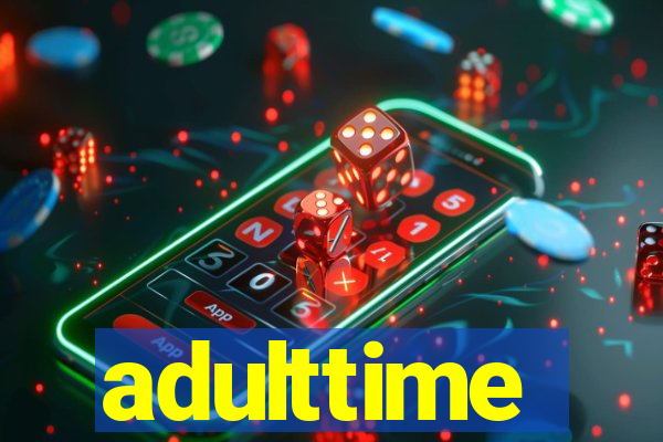 adulttime