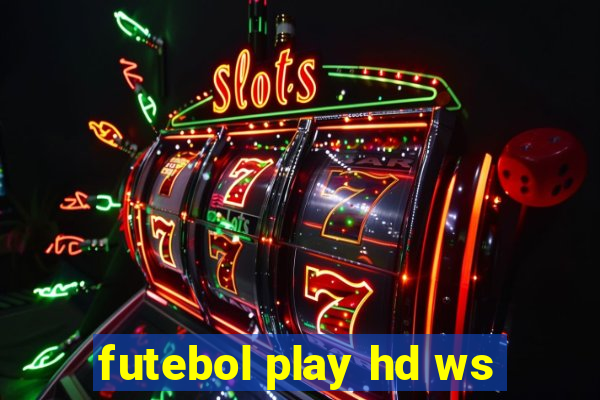 futebol play hd ws