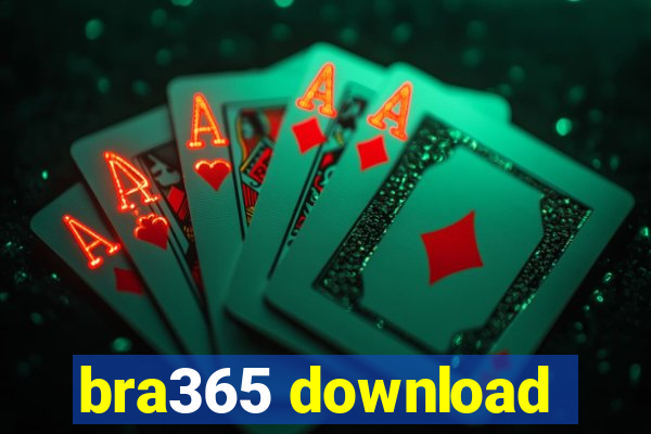 bra365 download