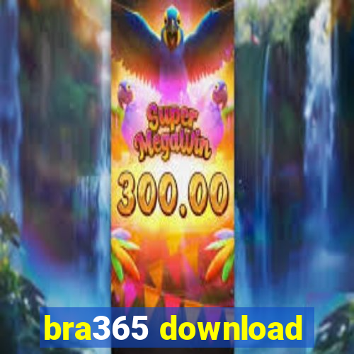 bra365 download