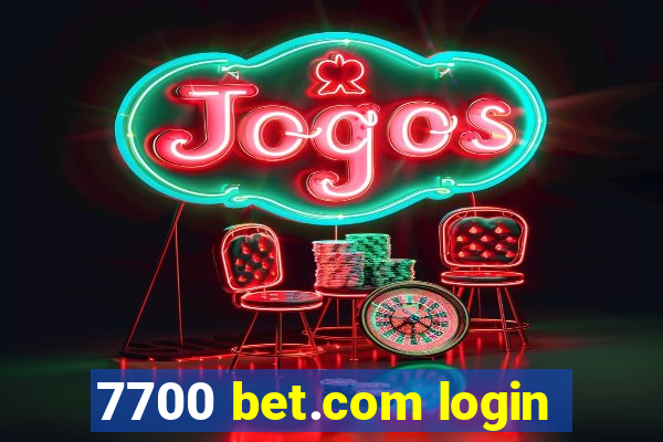 7700 bet.com login