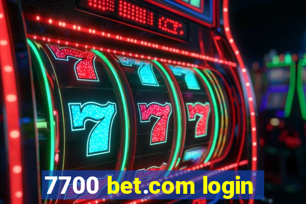 7700 bet.com login