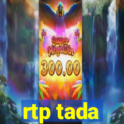 rtp tada