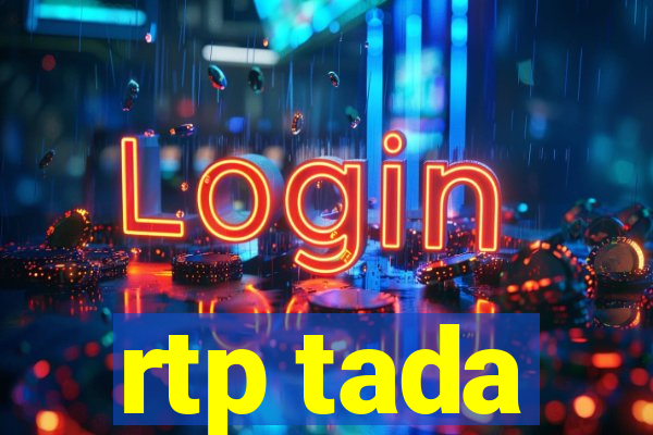 rtp tada