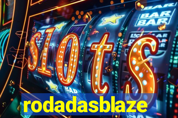 rodadasblaze