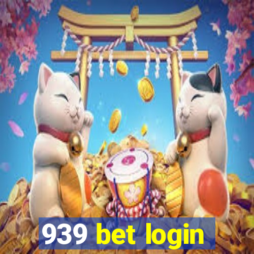 939 bet login