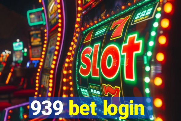 939 bet login