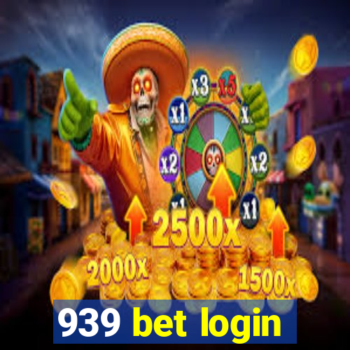 939 bet login