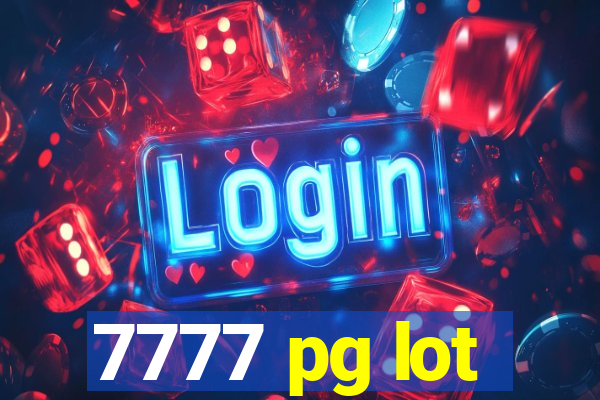 7777 pg lot