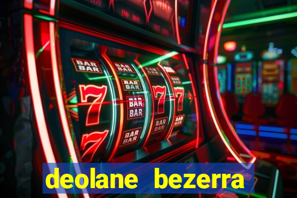 deolane bezerra plataforma de jogos