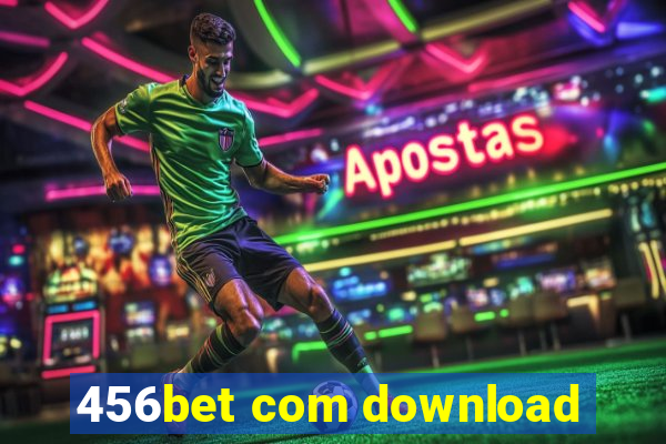 456bet com download