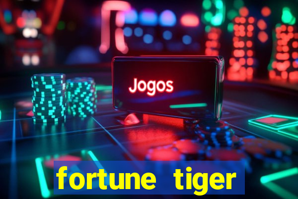 fortune tiger deposito minimo 5 reais