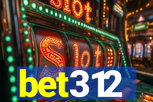 bet312