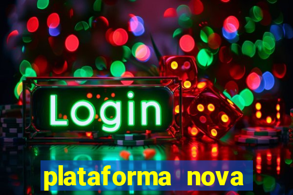 plataforma nova pagando bet