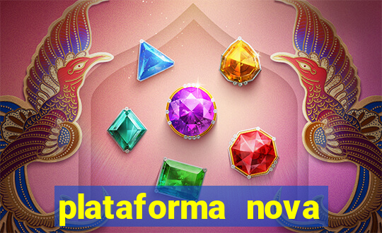 plataforma nova pagando bet