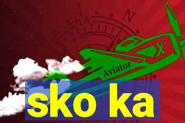 sko ka